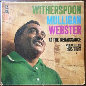 Witherspoon, Mulligan, Webster At The Renaissance Vinyl Album '60